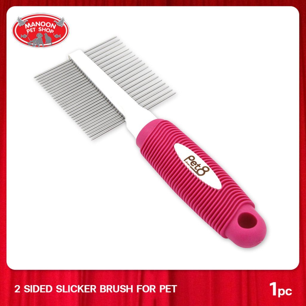 [MANOON]PET8 GA08 2-sided Slicker Brush for Pet เพ็ทเอท หวีสำหรับแปรง สางขนสัตว์เลี้ยง ด้ามจับยาง2ด้าน แบบซี่กว้างและถี่
