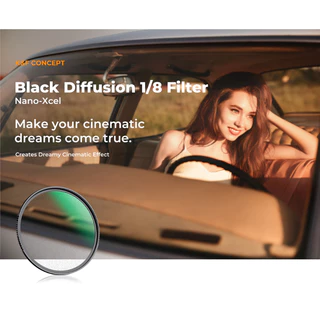 K&F Nano-X Black Mist Diffusion 1/4, 1/8 Special Effects Soft Filter Double Side Multi-Code ประกันศูนย์ไทย 2 ปี