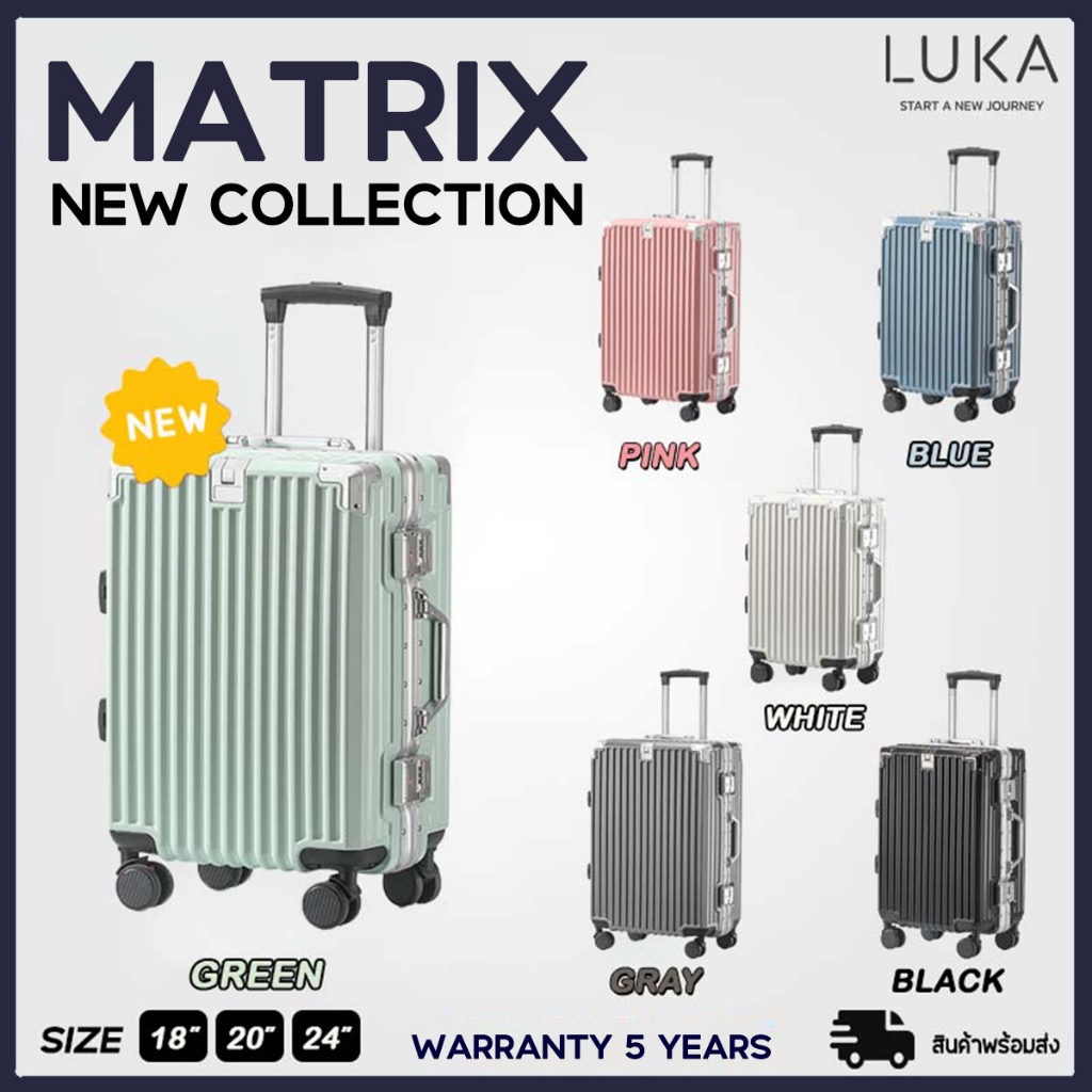 LUKA กระเป๋าเดินทางโครงอลูมิเนียม 18 20 24 นิ้ว กระเป๋าเดินทางล้อลาก อลูมิเนียม ทนทาน ความจุขนาดใหญ่ กระเป๋าเดินทาง