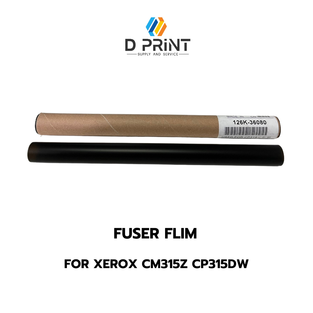 Fuser Flim สำหรับรุ่น Fuji Xerox Docuprint CM315Z CP315 CP318DW CP315DW