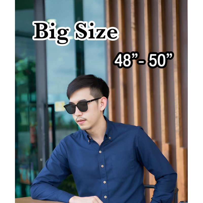 เสื้อแขนยาวคอจีน คอปก ผ้าฝ้ายcotton oxford [ไซส์ใหญ่ อก 48-50“]