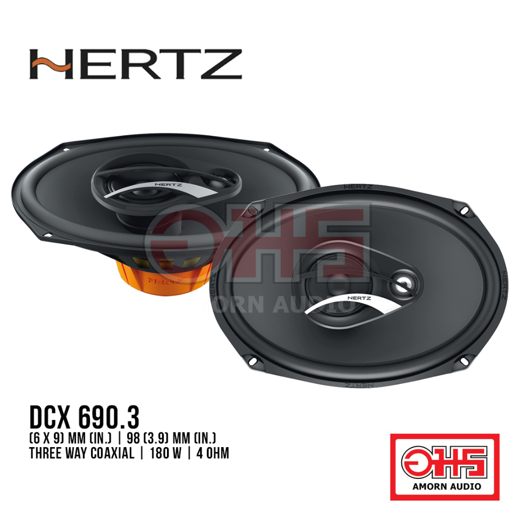 HERTZ DCX 690.3 ลำโพงขนาด 6 x 9 นิ้ว / 1 คู่ / ลำโพง 3 ทาง / 180 W peak / 4 Ohm / อมรออดิโอ / อมร ออ