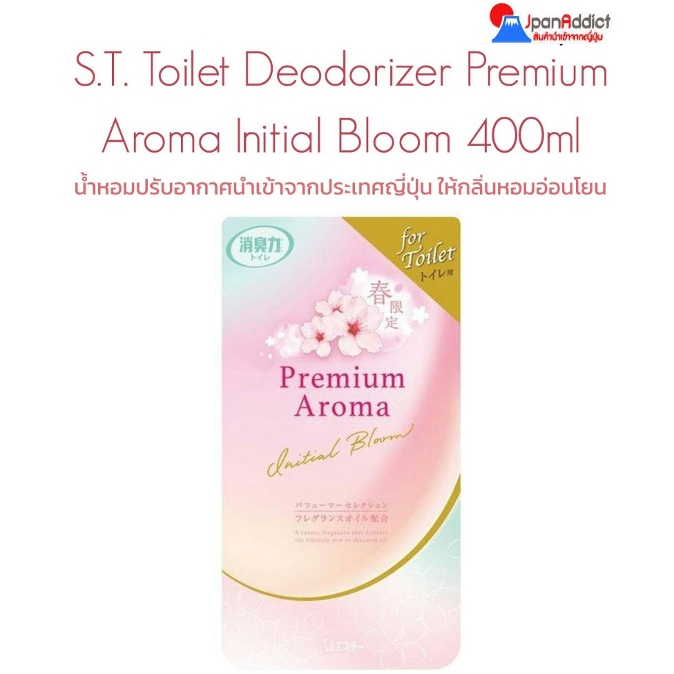 S.T. Toilet Deodorizer Premium Aroma Initial Bloom 400ml น้ำหอมปรับอากาศนำเข้าจากประเทศญี่ปุ่น ให้กล