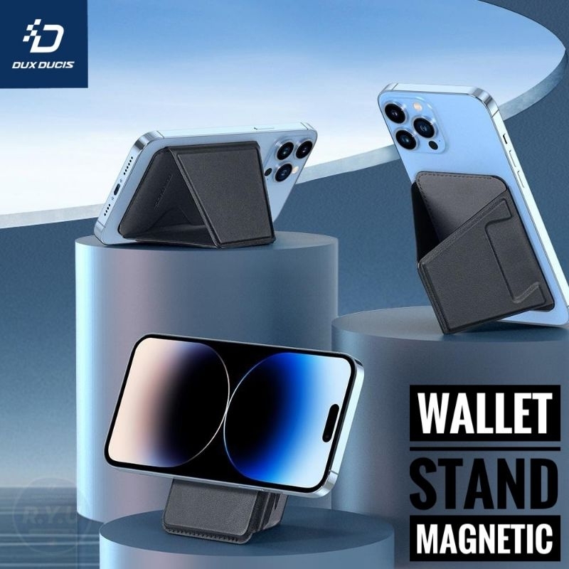แท้ Dux Ducis Phone Stand Wallet Magnetic กระเป๋าสตางค์แม่เหล็ก ใช้สำหรับ iPhone 12/13/14/15/16 ที่ตั้งมือถือ Android