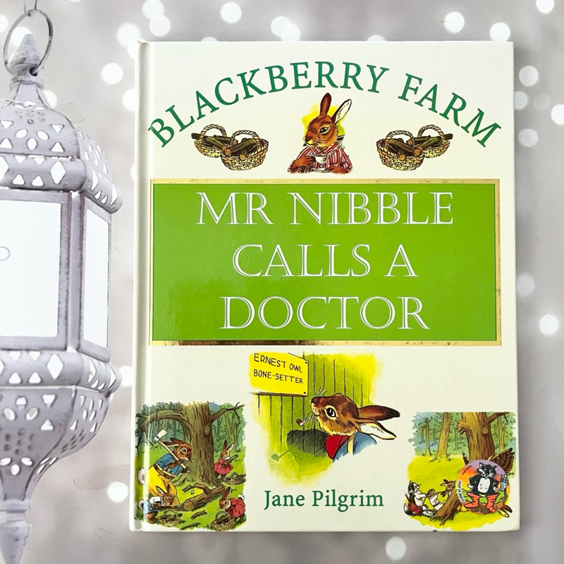 หนังสือสะสม 🍏 BLACKBERRY FARM 🍏 💫 MR NIBBLE CALLS A DOCTOR 🌟