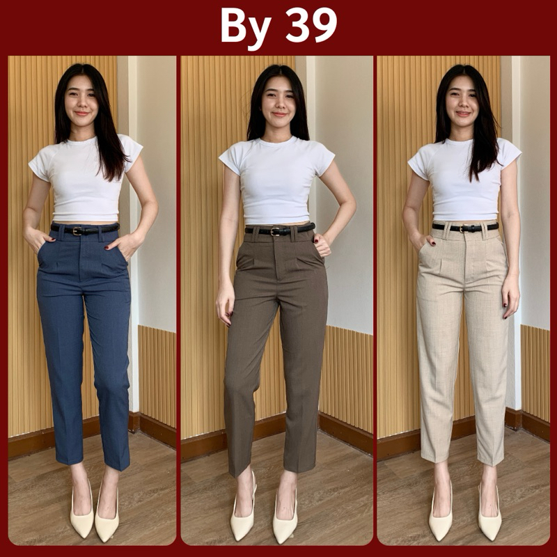 By39 กางเกงขากระบอกเล็ก เอวสูงดีเทล 2 ตะขอหูคู่ผ้าแคนดี้