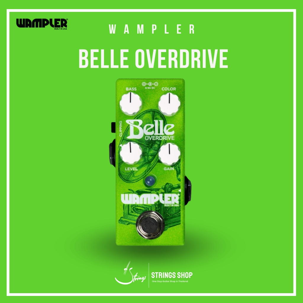 เอฟเฟคกีตาร์ Wampler Belle Overdrive
