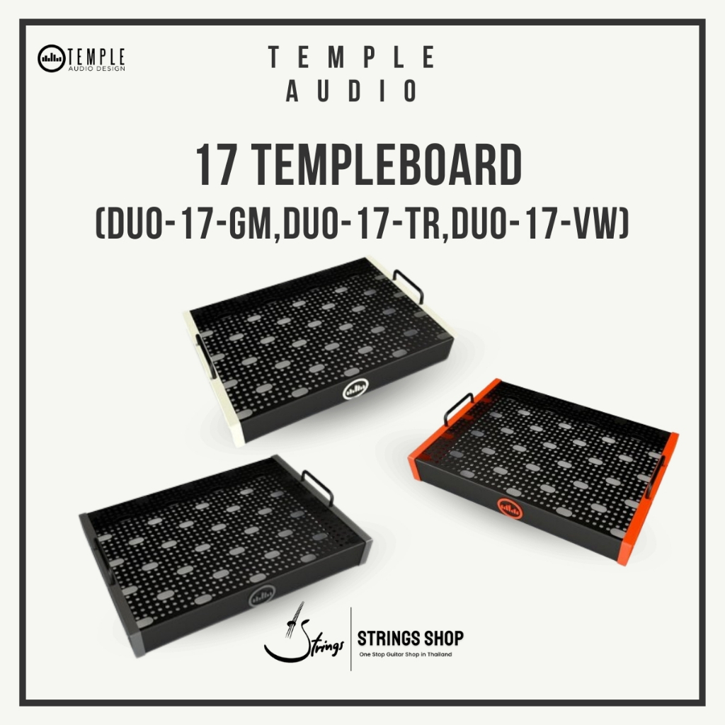 บอร์ดเอฟเฟค Temple Audio DUO 17 Templeboard (DUO-17-GM,DUO-17-TR,DUO-17-VW)