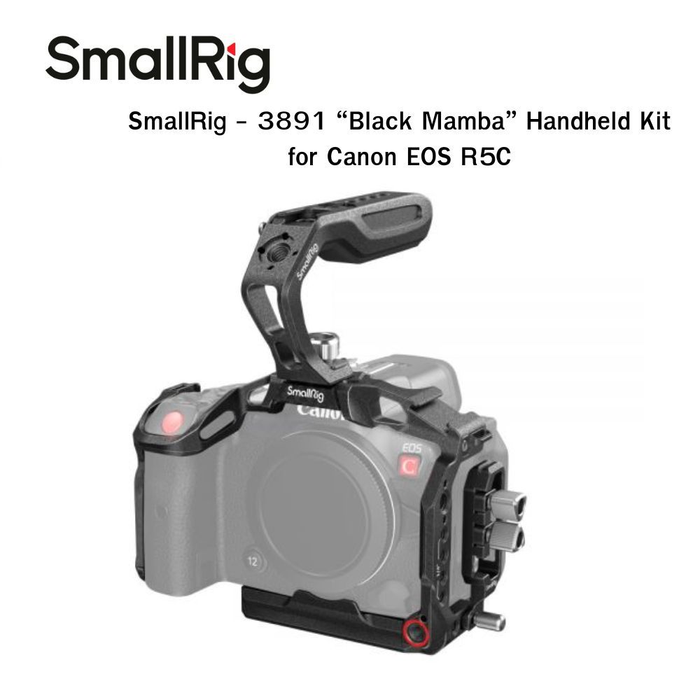 SmallRig - 3891 “Black Mamba” Handheld Kit for Canon EOS R5C (เฉพาะรุ่น EOS R5C เท่านั่น) ประกันศูนย