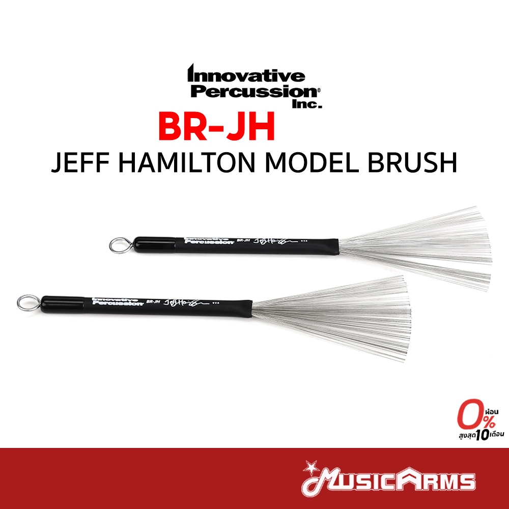 Innovative BR-JH JEFF HAMILTON MODEL BRUSH ไม้กลองแส้ Music Arms
