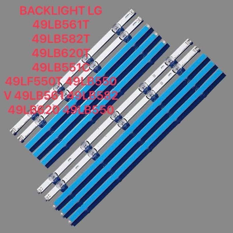 BACKLIGHT LG 49LB561T 49LB582T 49LB620T 49LB551C 49LF550T 49LB550 V 49LB561 49LB582 49LB620 49LB550