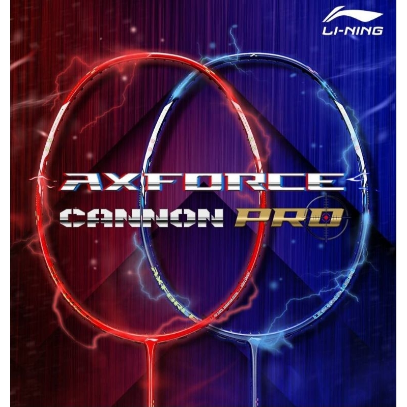 (สินค้าพร้อมส่ง) ไม้แบดมินตัน LiNing CANNON  และ CANNON PRO แถมฟรี เอ็น กริป ซอง ใบรับประกันจาก LiNing TH 6 เดือน