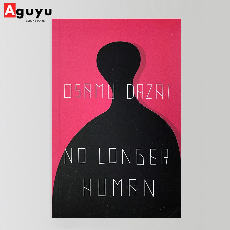 【หนังสือภาษาอังกฤษ】No Longer Human by  Osamu Dazai
