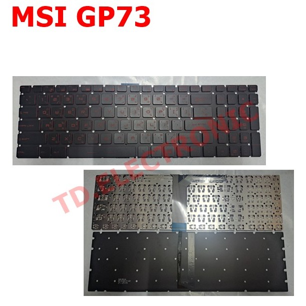 KEYBOARD MSI GP73 ใช้ได้กับรุ่น GP73 GT62 GT72 GE62 GE72 GS60 GS70 GF75 GL62 GL72 GP62 GP72 CX62 GS6