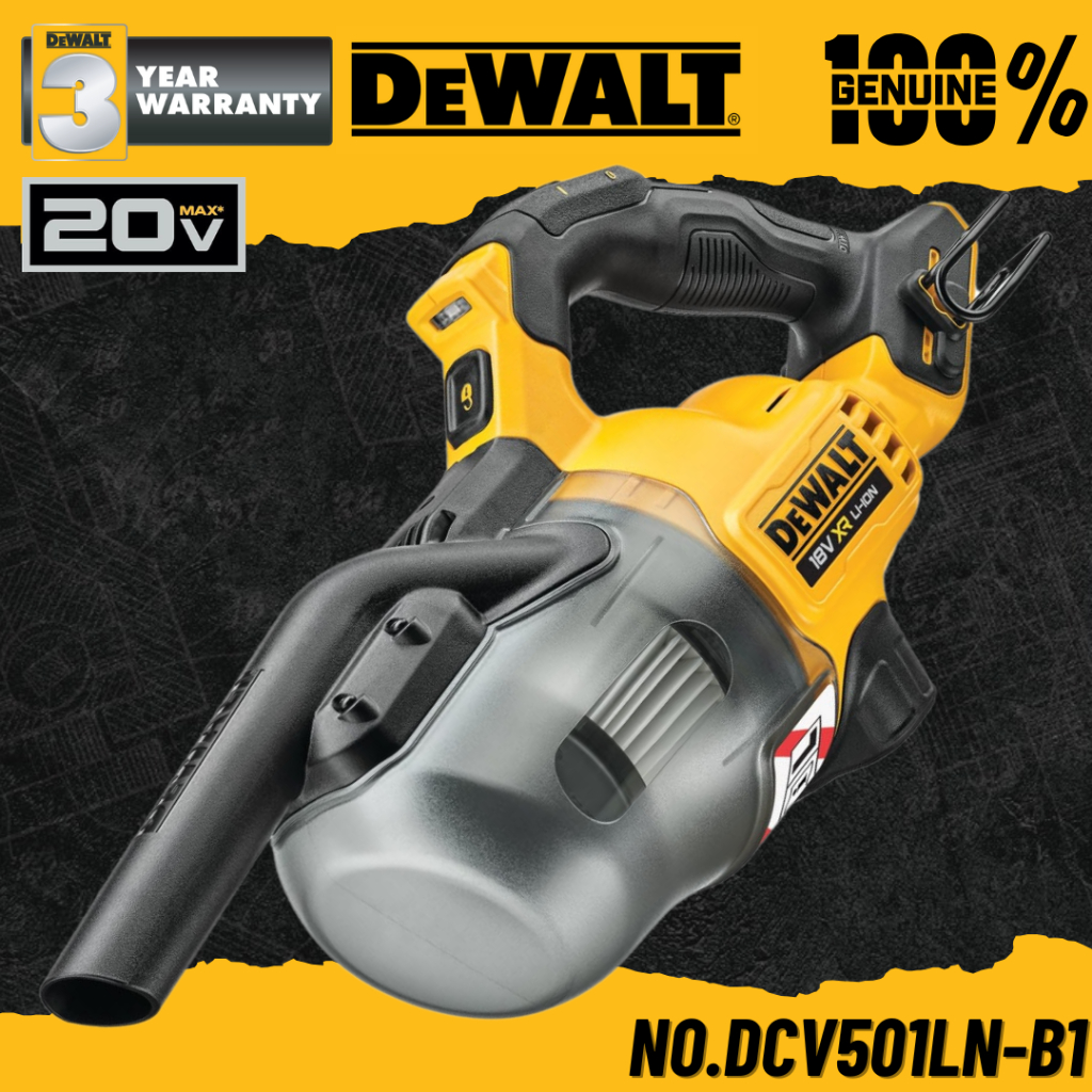 DEWALT เครื่องดูดฝุ่นไร้สาย 20V เฉพาะตัวเครื่องพร้อมอุปกรณ์ No.DCV501LN-B1