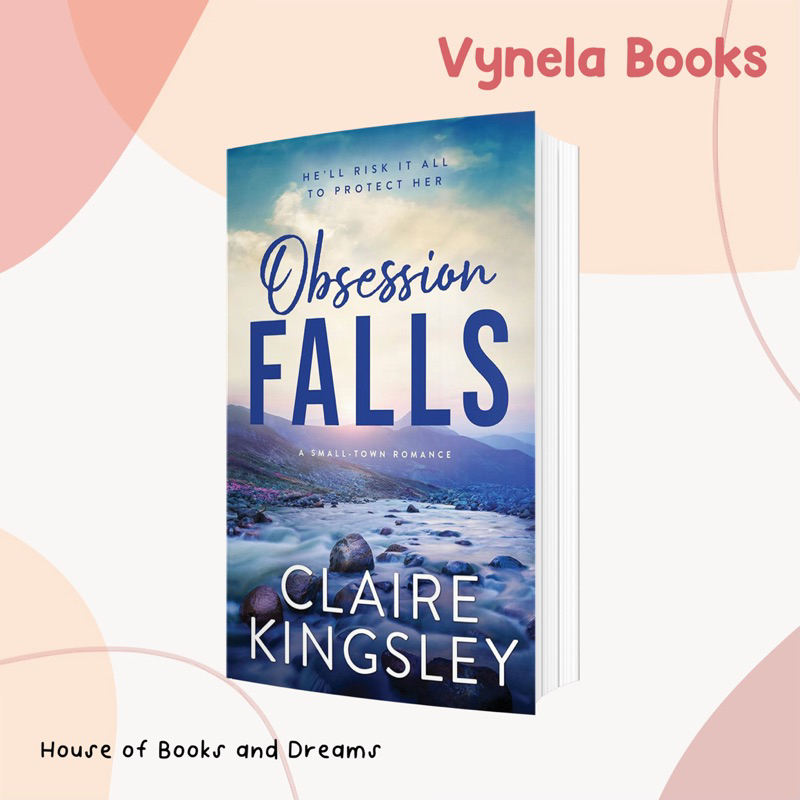 VYNELA (หนังสือภาษาอังกฤษ) OBSESSION FALLS (THE HAVEN BROTHERS #1 / US EDITION) — CLAIRE KINGSLEY