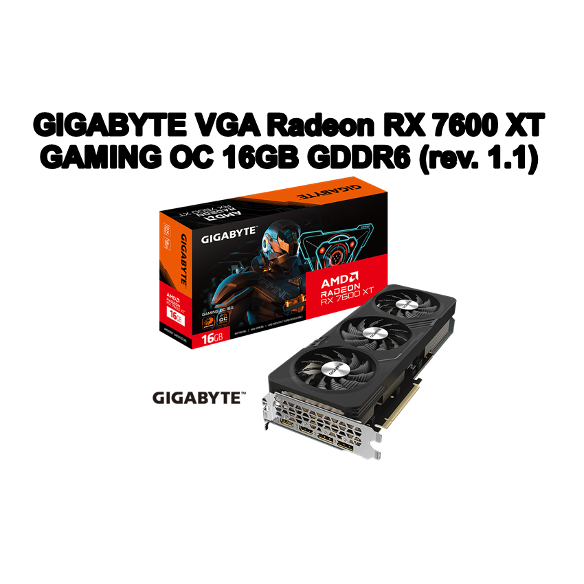 GIGABYTE VGA Radeon RX 7600 XT GAMING OC 16GB GDDR6 (rev. 1.1)