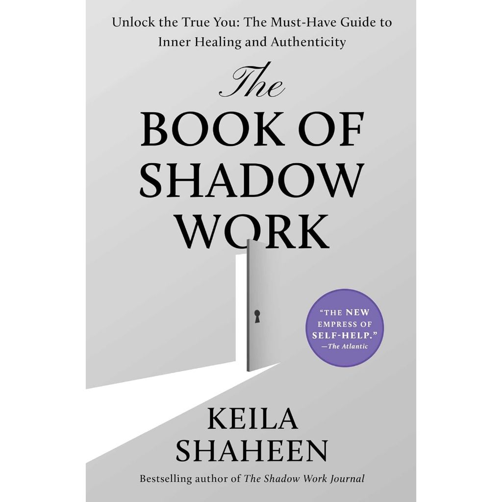 (ภาษาอังกฤษ) THE BOOK OF SHADOW WORK: UNLOCK THE TRUE YOU: THE MUST-HAVE GUIDE TO INNER HEALING 9781