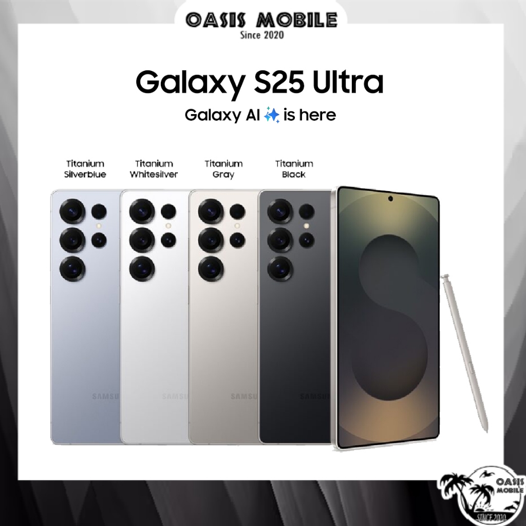 [Sale] Samsung Galaxy S25 Ultra 5G Snapdragon 8 Elite with S Pen Galaxy AI แอนดรอยด์ จอ 6.9“ เคลียร์สต๊อก by OasisMobile