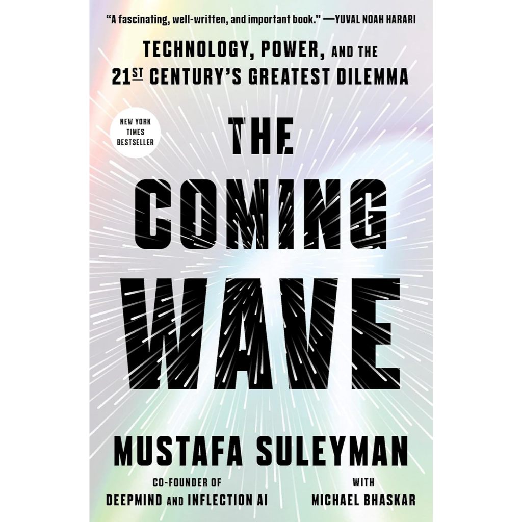 [Chulabook] หนังสือ THE COMING WAVE: TECHNOLOGY, POWER, AND THE TWENTY-FIRST CENTURY'S GREATEST (9780593800119) c321