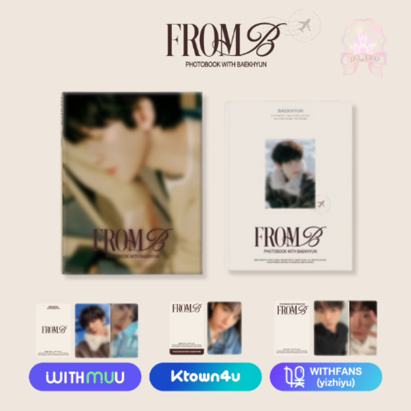 (พรี) PHOTOBOOK WITH BAEKHYUN [FROM B]