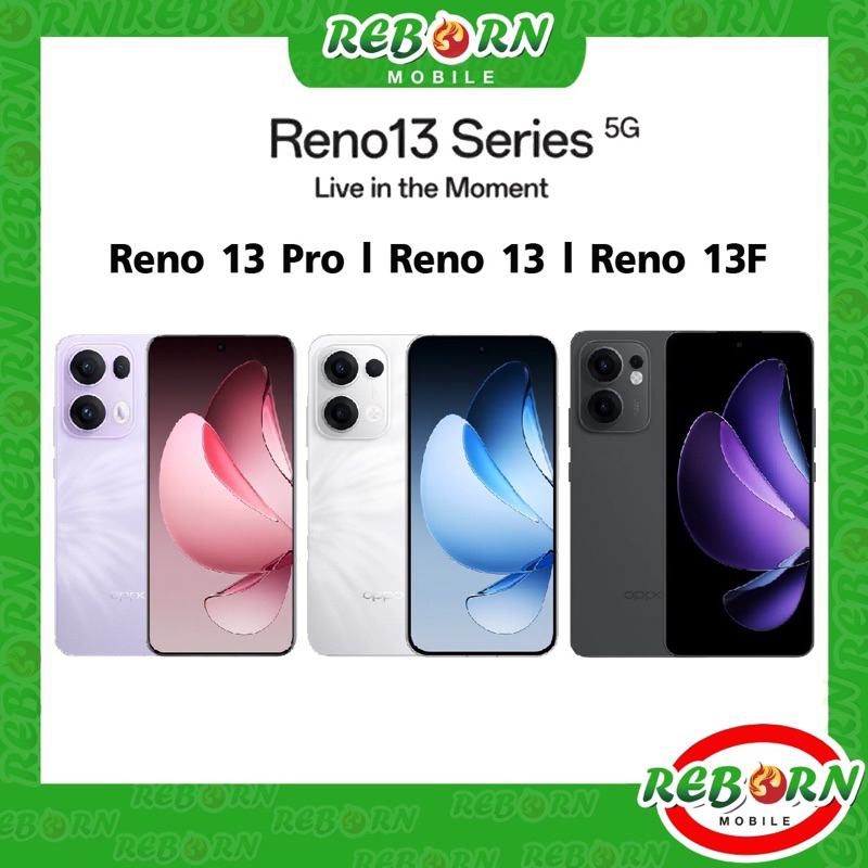 Clearance OPPO Reno 13 series | Reno 13F Reno13 Reno 13 Pro 5G Reno14 14F 14 Pro 5G เคลียร์สต๊อกศูนย์ by RebornMobile