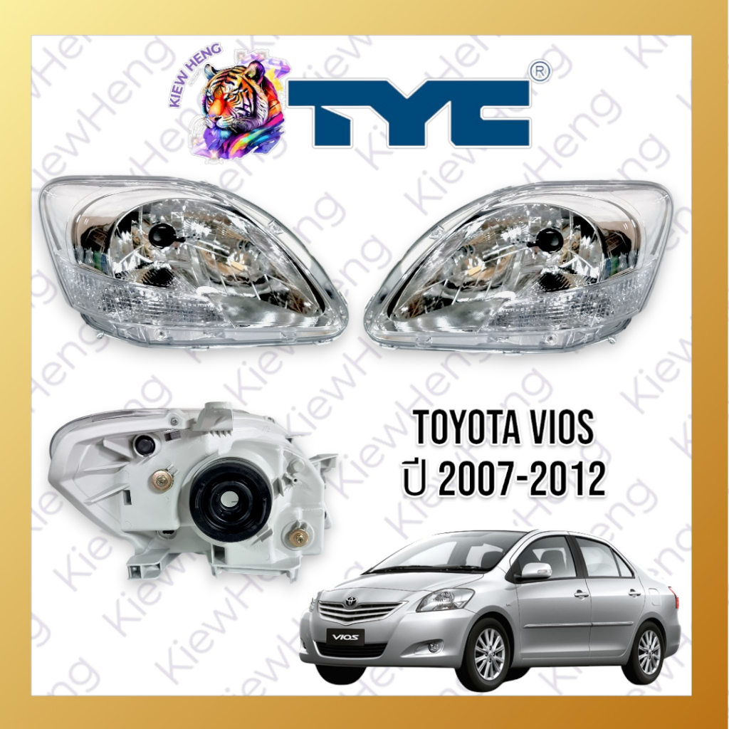 ไฟหน้าโตโยต้าวีออส โคมขาว TOYOTA VIOS ปี 2007 2008 2009 2010 2011 2012 ยี่ห้อ TYC (ไม่รวมหลอดไฟ)