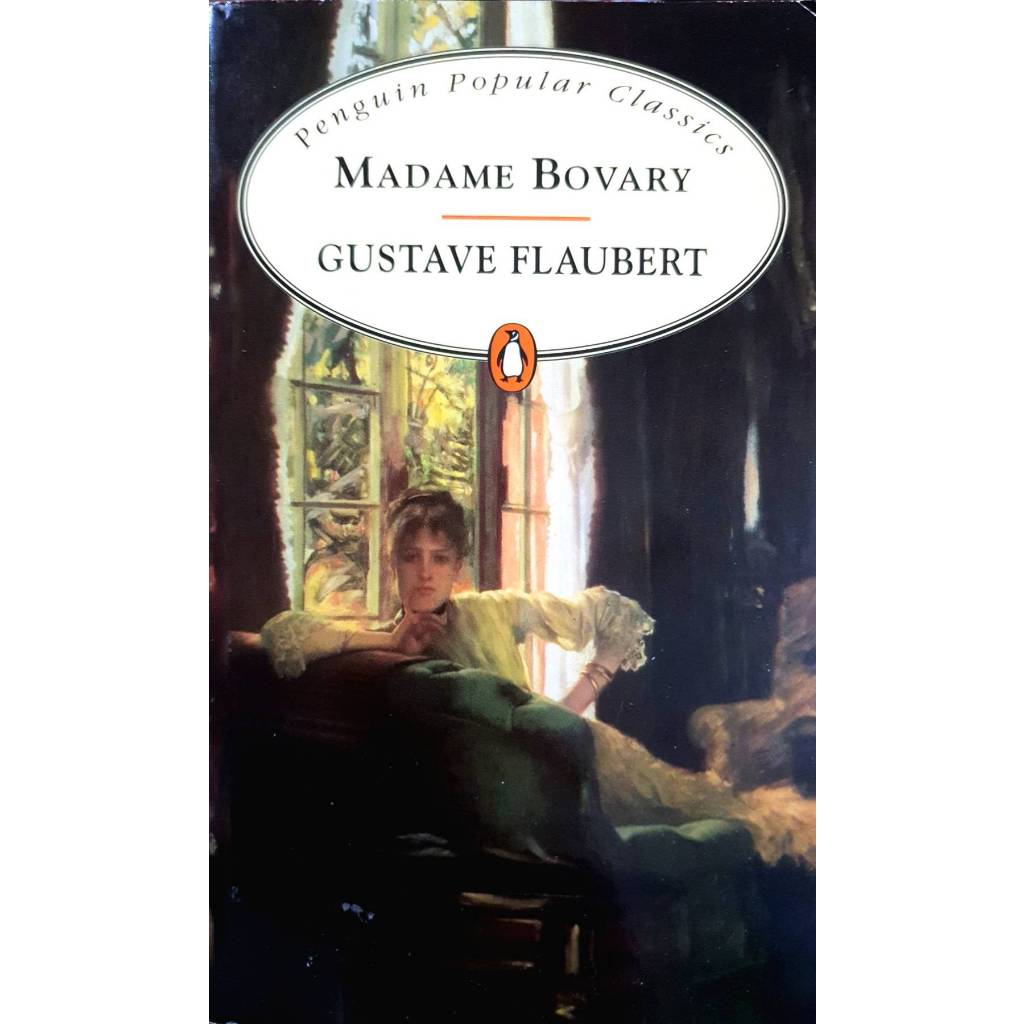 Madame Bovary : Gustave Flaubert