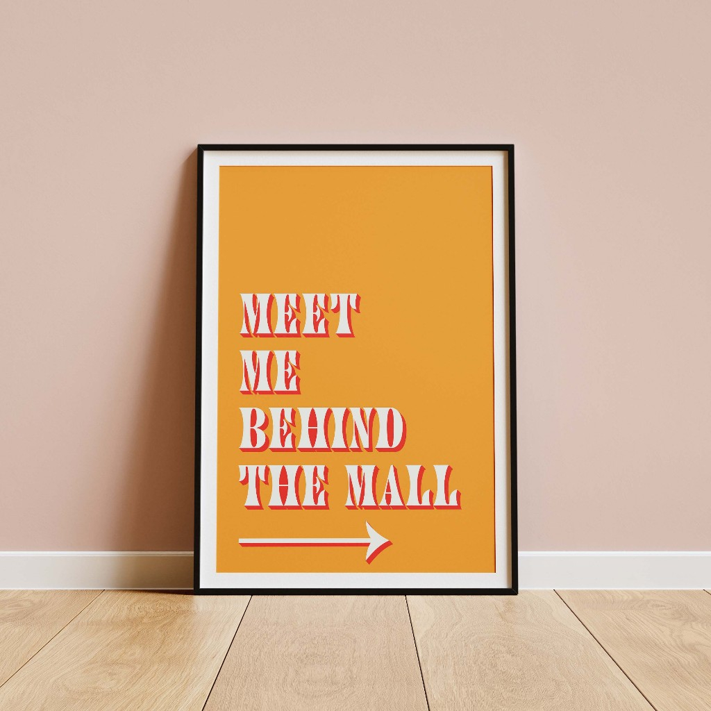Meet Me Behind the Mall | August Print