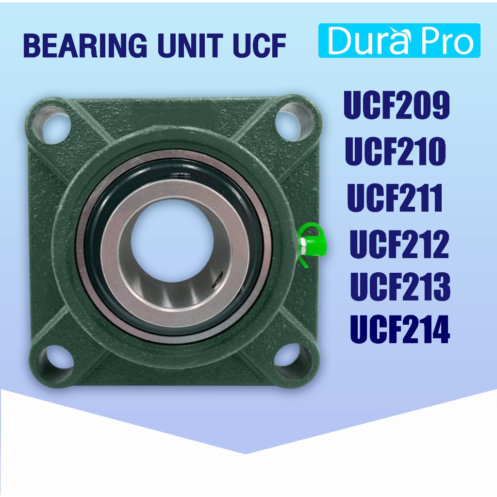 UCF209 UCF210 UCF211 UCF212 UCF213 UCF214 ตลับลูกปืนตุ๊กตา BEARING UNITS  UCF209 - UCF213 ( UC + F = UCF ) โดย Dura Pro