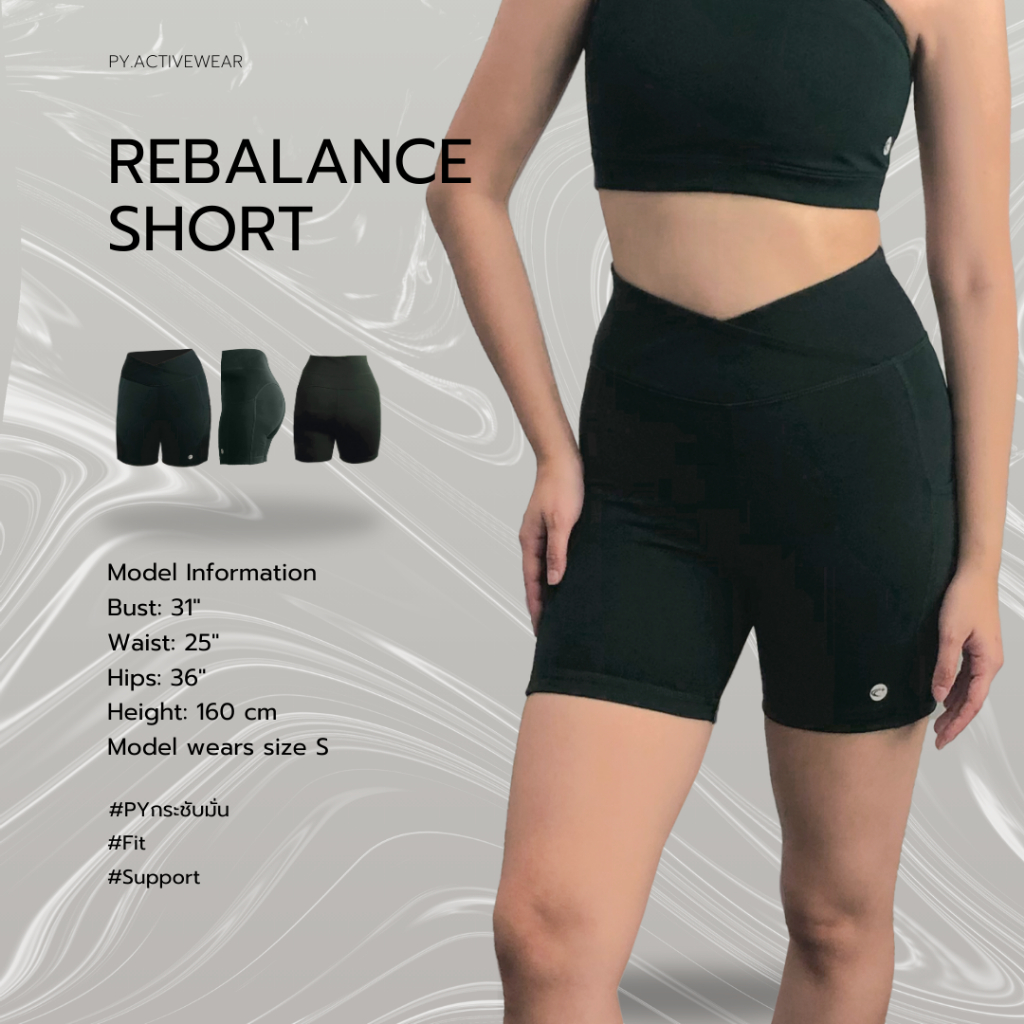 PY Rebalance Short เลกกิ้งขาสั้น ออกกำลังกาย โยคะ ผ้านิ่มยืดหยุ่น เเห้งไว
