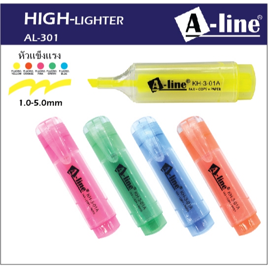A-line AL-301 Highlighter ปากกาเน้นข้อความ/ไฮไลท์  Like Stabilo Staedtler Faber Mon Ami