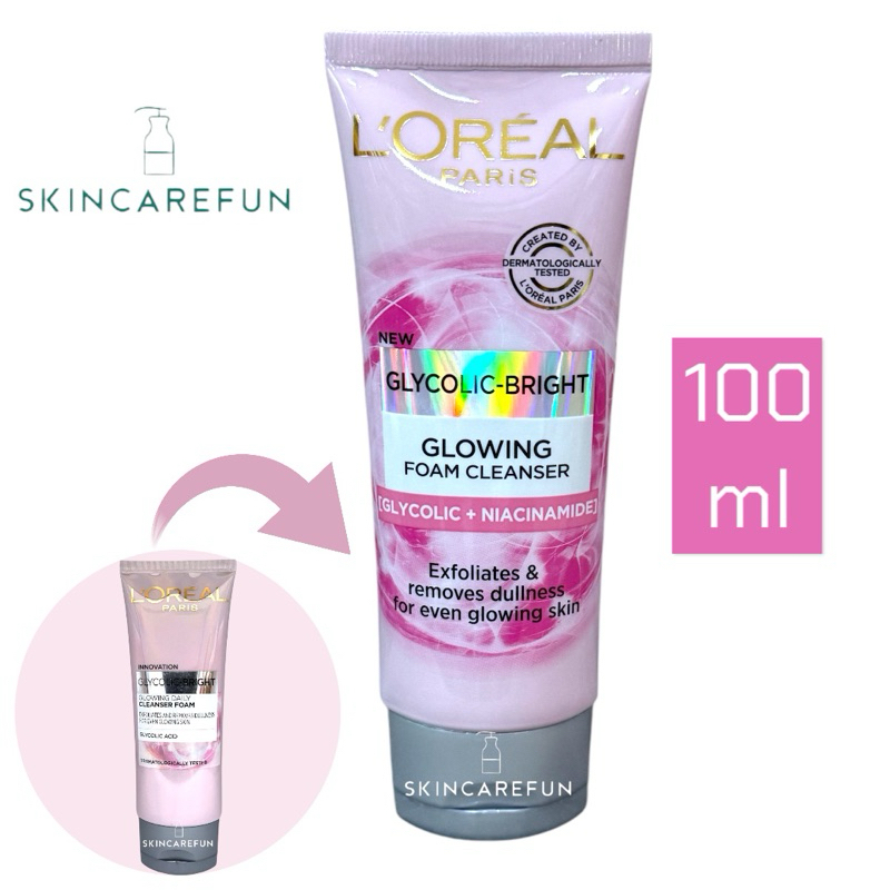 (แท้/พร้อมส่ง)LOREAL Paris Glycolic Bright Glowing Cleanser Foam 100ml.โฟมล้างหน้าลอรีอัลปารีสไกลโคลิคไบรท์โฟม100มล.