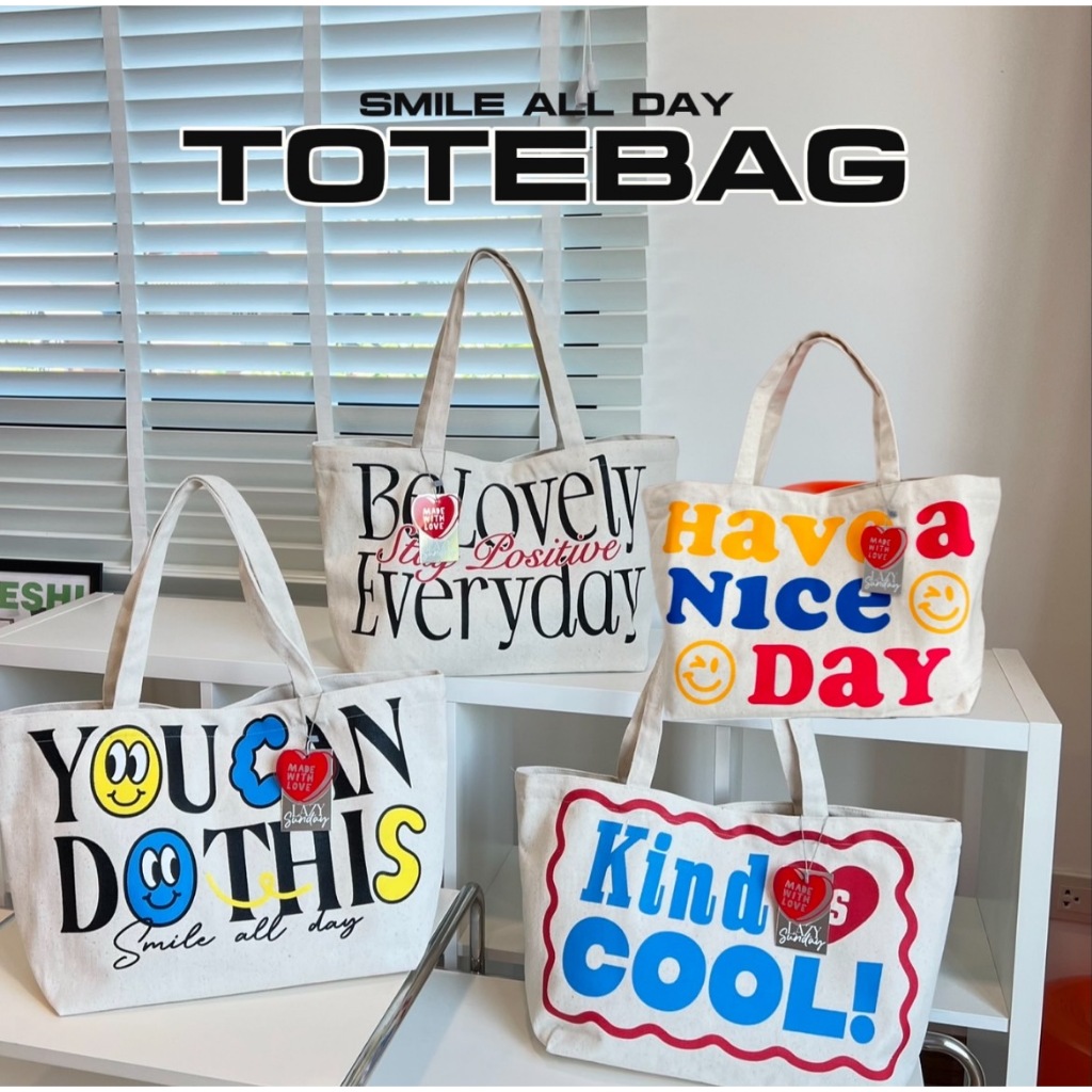 Justbehappy - Tote Bag - กระเป๋าผ้าลายสกรีนฟอนต์น่ารักๆ