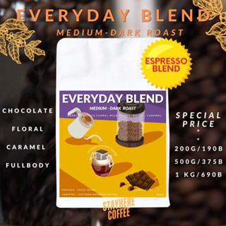 เมล็ดกาแฟคั่วกลางค่อนเข้ม EVERYDAY BLEND