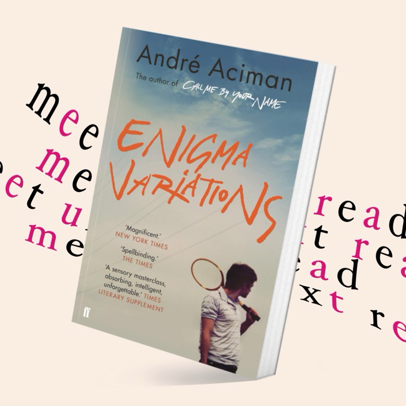 Enigma Variations by by Andre Aciman (ผู้เขียน Call me by your name) (หนังสือภาษาอังกฤษ)