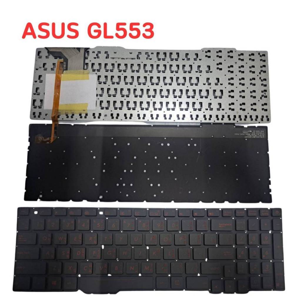 KEYBOARD ASUS GL553 ใช้ได้กับรุ่น FX753 GL753 FX553V
