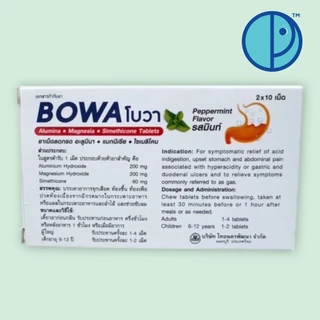 BOWA โบวา ยาเม็ดลดกรด จุกเสียด ท้องขึ้น ท้องเฟ้อ รสมินท์ (ขนาดบรรจุ 2 x 10 เม็ด)