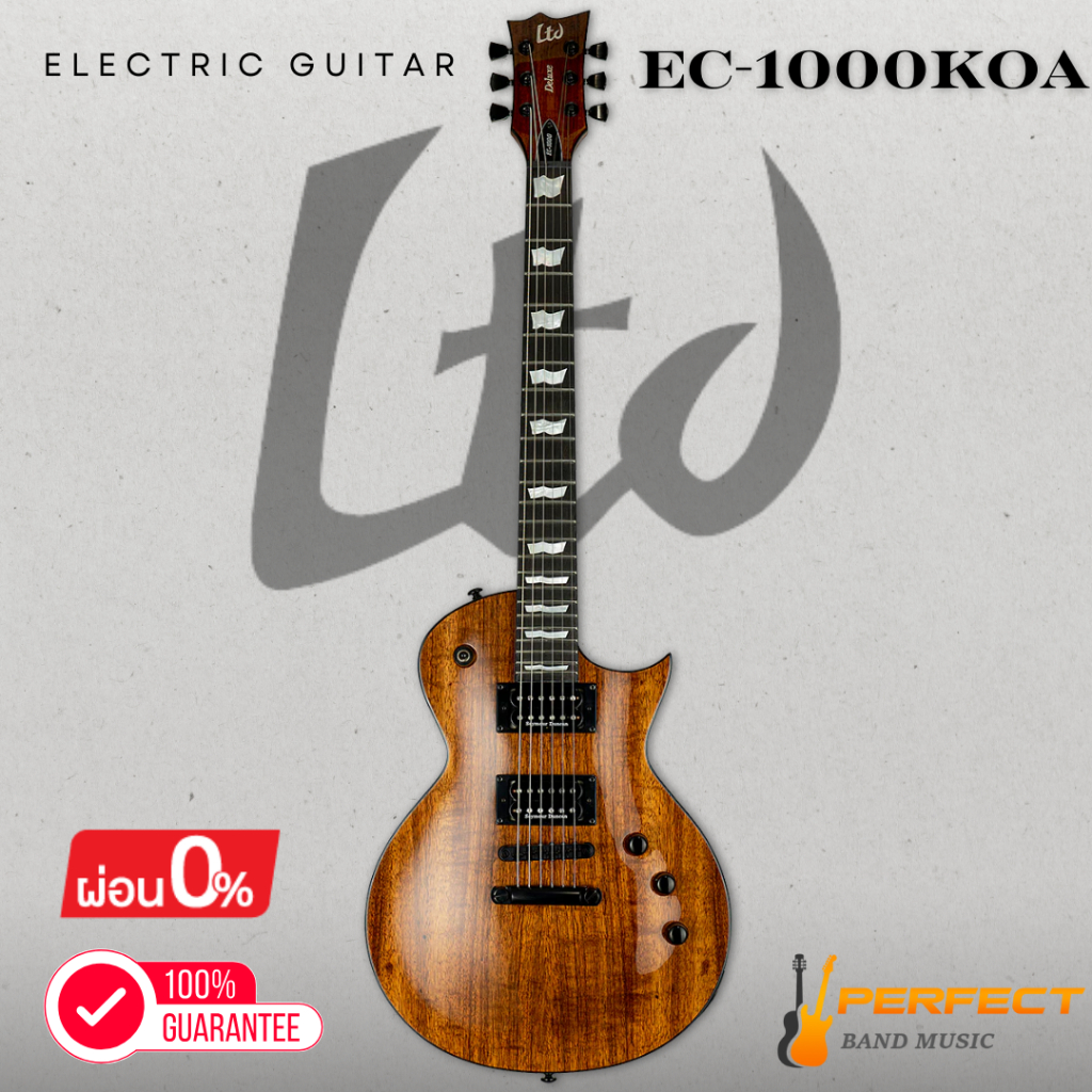 กีตาร์ไฟฟ้า LTD EC-1000KOA Electric Guitar [ผ่อน 0% 10เดือน]