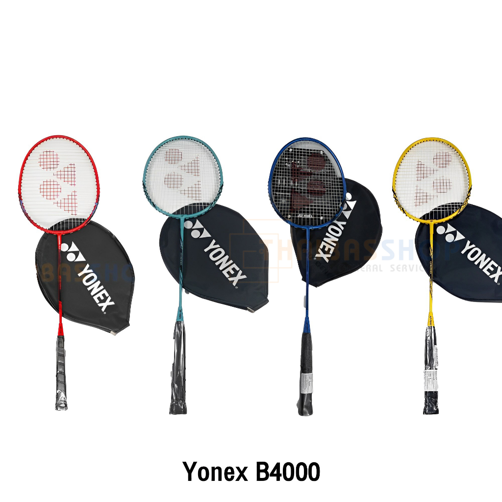 [ของแท้ 100%] ไม้แบดมินตั้น ไม้แบด พร้อมซอง Yonex รุ่น B4000