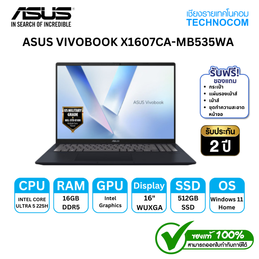 NOTEBOOK (โน้ตบุ๊ค) ASUS VIVOBOOK X1607CA-MB535WA CU5-225H/16GBDDR5/512GB M.2 SSD/16''/ WIN11+OFFICE
