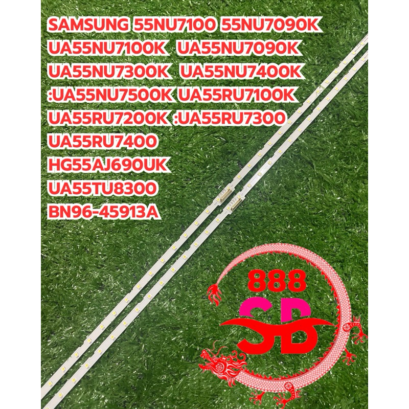 หลอดแบล็คไลท์ SAMSUNG 55NU710055NU7090KUA55NU7100KUA55NU7090KUA55NU7300KUA55NU7400KUA55NU7500KUA55RU