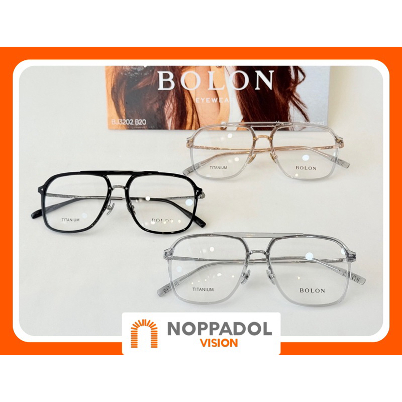 กรอบแว่นตาแบรนด์ BOLON TITANIUM BT6021 สั่งตัดกรองแสง สายตา สั้น-ยาว ได้ค่ะ [นพดลการแว่น]🧡🙏🏻🇹🇭
