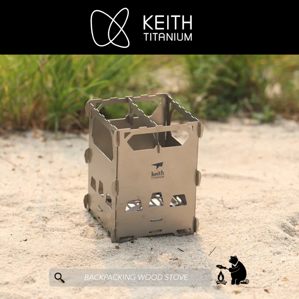 เตา Backpacking Wood Stove & Titanium Grill - Keith Titanium