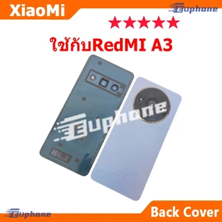 ใหม่ ฝาครอบแบตเตอรี่ด้านหลัง สำหรับ Redmi A3 / A3X battery back cover ใช้กับ redmiA3x