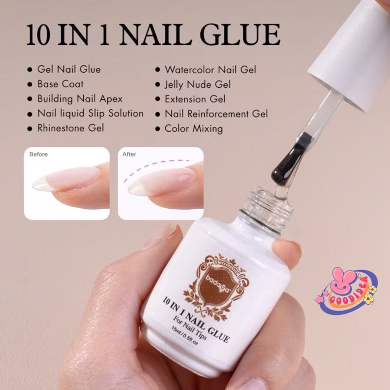 Badaga กาวเจลบาดาก้า 10 in1 Nail glue ใช้ทาเป็นเบสรองพื้นเป็นกาวต่อpvcขวดเดียวจบรักษาได้ทุกเคส
