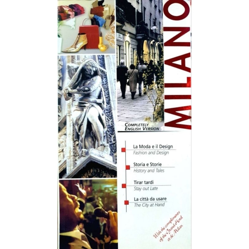 City travel guide 
(Complete English Version)  

with the complements of The Grand Hotel et de Milan