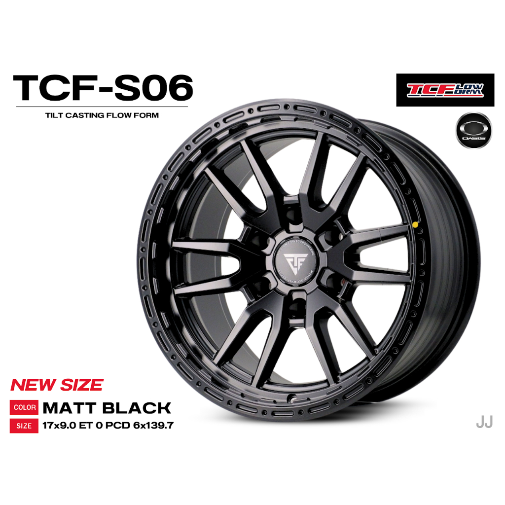 แม็กซ์ OASIS TCF-S06 17x9.0 ET0 6รู139.7 สีดำด้าน | ล้อ Flow Form น้ำหนักเบา แข็งแรงพิเศษ
