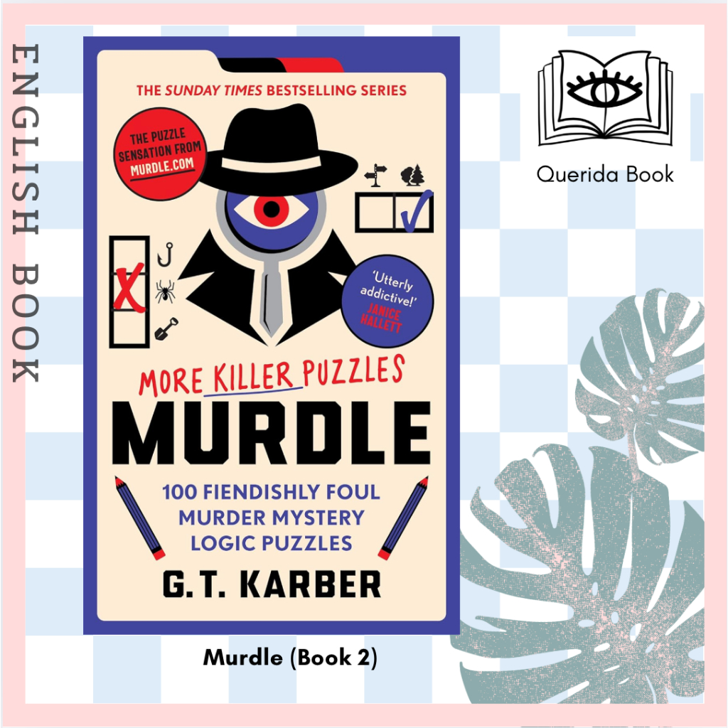 หนังสือภาษาอังกฤษ Murdle: More Killer Puzzles: 100 Fiendishly Foul Murder (Book 2) (Murdle Puzzle Se