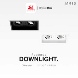 SL LIGHTING โคมไฟดาวน์ไลท์ฝังฝ้า ขั้ว GU5.3 รุ่น SL-6-571-2